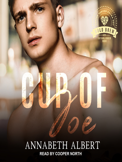 Title details for Cup of Joe by Annabeth Albert - Available